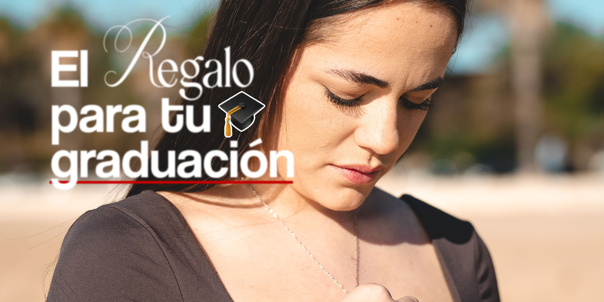 Regalo para graduación original: la joya que ella misma descubre